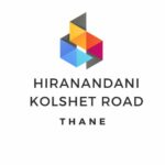 Hiranandani Kolshet Road